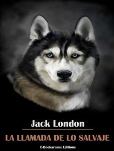 la llamada de lo salvaje (ebook)-jack london-9788835376170
