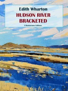 hudson river bracketed (ebook)-edith wharton-9788835837770