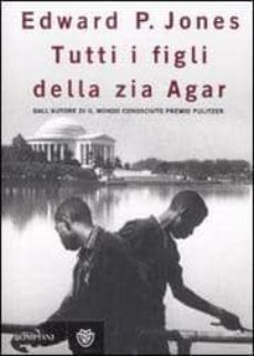 tutti i figli della zia agar-9788845260070