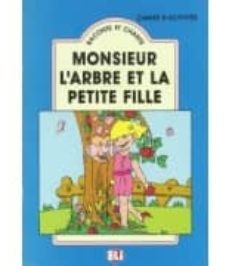 monsieur larbre et la petite fille - libro alumnado-9788881481170