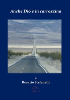 anche dio è in carrozzina (ebook)-9788892517370