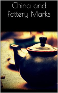 china and pottery marks (ebook)-9788892587670