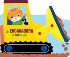 la excavadora de nico el gato-9789403225470