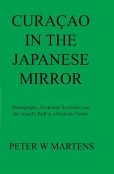 curaçao in the japanese mirror (ebook)-peter w martens-9789403850870