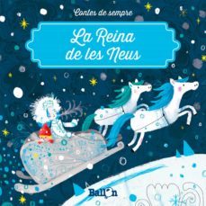 la reina de les neus (contes de sempre)-9789463077170
