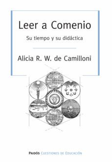 leer a comenio (ebook)-alicia w. de camilloni-9789501294170