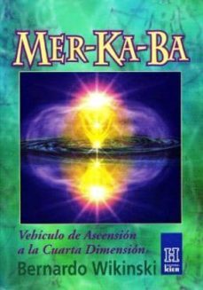 mer ka ba: vehiculo de ascension a la cuarta dimension-9789501702170