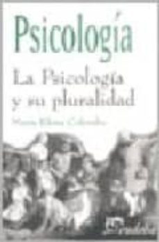 psicologia. la psicologia y su pluralidad-9789502312170