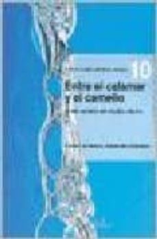 entre el calamar y el camello-carlos amorena-9789502314570