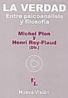 la verdad entre psicoanalisis y filosofia-9789506025670