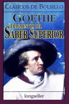 fragmentos del saber superior-johann wolfgang von goethe-9789507398070