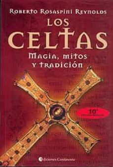 los celtas: magia, mitos y tradicion (10ª ed.)-9789507540370