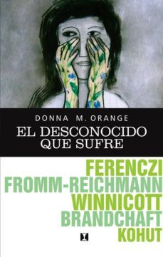 el desconocido que sufre (ebook)-donna m. orange-9789562421270