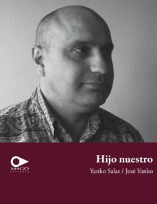 hijo nuestro (ebook)-mario silva mera-9789563171570