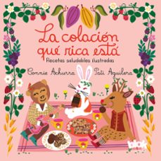 la colacion que rica esta (ebook)-connie achurra-9789566184270