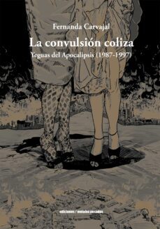 la convulsion coliza (ebook)-fernanda carvajal-9789566203070