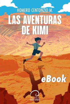 las aventuras de kimi (ebook)-homero centonzio-9789566386070
