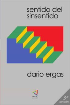 sentido del sinsentido (ebook)-dario ergas-9789567483570