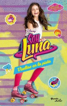 soy luna 3 - vueltas en la pista (ebook)-9789584267870