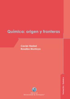 quimica: origen y fronteras (ebook)-9789585010970
