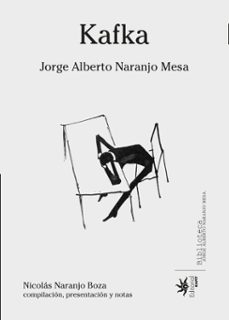 kafka (ebook)-jorge alberto naranjo mesa-9789587209570
