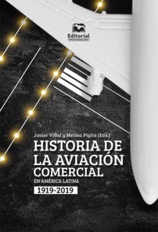 historia de la aviacion comercial en america latina, 1919-2019 (ebook)-9789587465570