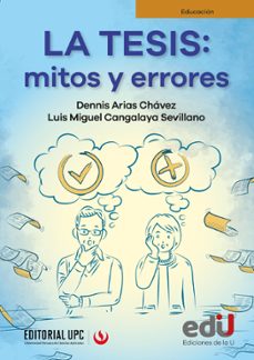 la tesis: mitos y errores (ebook)-dennis arias-luis miguel cangalaya-9789587926170