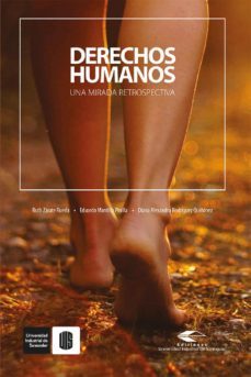 derechos humanos. una mirada retrospectiva (ebook)-ruth zarate rueda-eduardo mantilla pinilla-diana alexandra rodriguez quiñonez-9789588956770