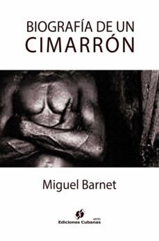 biografia de un cimarron (ebook)-miguel barnet-9789597230670