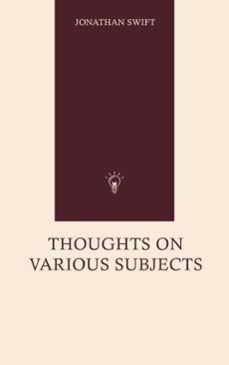 thoughts on various subjects (ebook)-jonathan swift-9789662750270