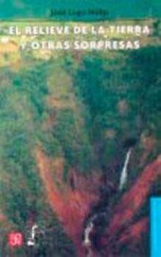 el relieve de la tierra y otras sorpresas-9789681673970