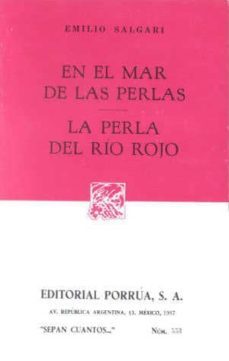 en el mar de las perlas, la perla del rio rojo-9789684522770
