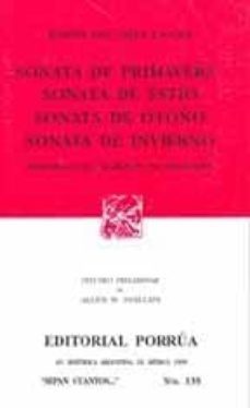 sonata de primavera, sonata de estio, sonata de otoño, sonata de invierno, memorias del marques de bradomin (11ª ed.)-ramon maria del valle inclan-9789700769370