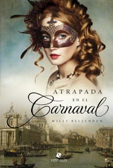 atrapada en el carnaval (ebook)-mills bellenden-9789871568970