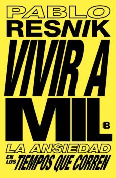 vivir a mil (ebook)-pablo resnik-9789877800470