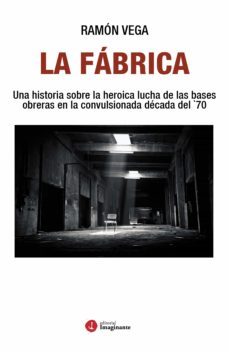 la fabrica (ebook)-ramon vega-9789878919270