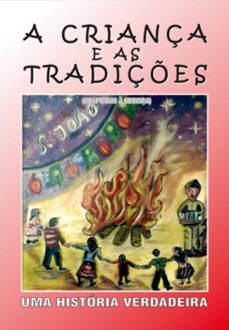 a criança e as tradiçes (ebook)-maria dos anjos ladeira novo-9789893354070