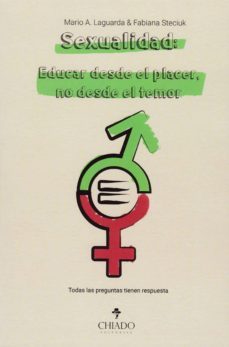 sexualidad: educar desde el placer, no desde el temor-mario a. laguarda-9789895211470