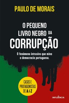 o pequeno livro negro da corrupção-paulo de morais-9789896238070