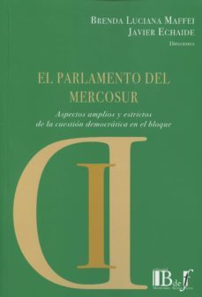 el parlamento del mercosur-brenda luciana maffei-9789974708570