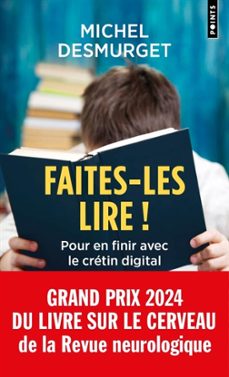 faites-les lire ! : pour en finir avec le cretin digital-9791041414970