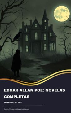 edgar allan poe: novelas completas (ebook)-edgar allan poe-9791070052570