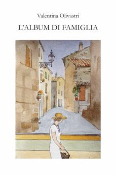 l'album di famiglia (ebook)-valentina olivastri-9791220368070