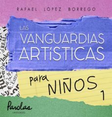 la vanguardas artisticas para niños 1 (ebook)-9791222053370