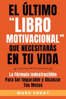 el ultimo libro motivacional que necesitaras en tu vida (ebook)-9791222453170