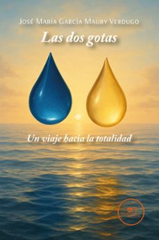 las dos gotas (ebook)-josé maury garcía maría verdugo-9791256961870