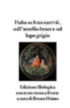 fiaba su ivan-zarevi?, sulluccello-brace e sul lupo grigio (ebook)-9791281358270