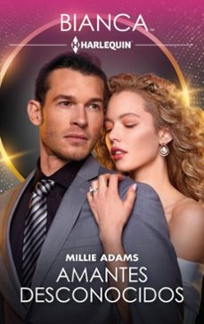 amantes desconocidos (ebook)-millie adams-9791370174170