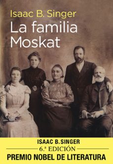 la familia moskat-isaac bashevis singer-9791370310370
