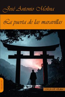 puerta de las maravillas-jose antonio molina gomez-9791387618070